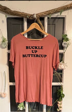 Load image into Gallery viewer, Torrid &quot;Buckle up Buttercup&quot; Tee 2X
